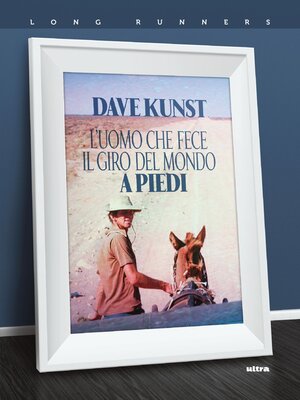 cover image of L'uomo che fece il giro del mondo a piedi